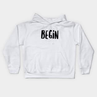 begin Kids Hoodie